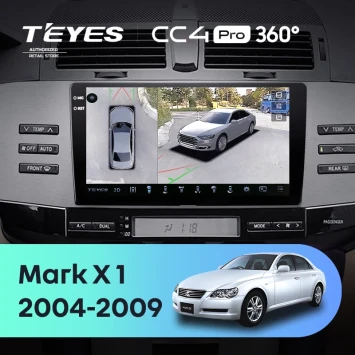Штатная магнитола Teyes CC4 Pro 360 8/128 Toyota Mark X X120 (2004-2009) Правый руль