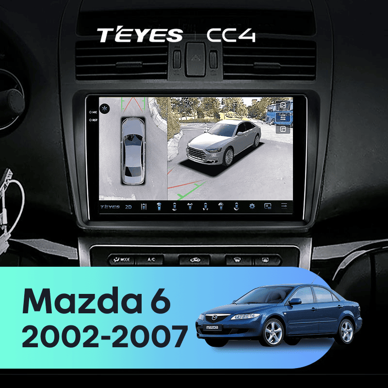 Штатная магнитола Teyes CC4 360 6/64 Mazda 6 GG (2002-2007)