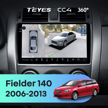 Штатная магнитола Teyes CC4 360 8/128 Toyota Corolla Fielder 140 (2006-2013) Тип-B