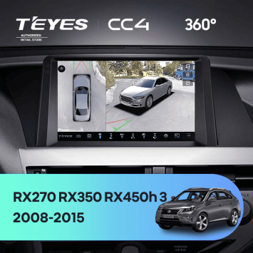 Штатная магнитола Teyes CC4 360 6/64 Lexus RX270 RX350 RX450h AL10 3 (2008-2015) Тип-B