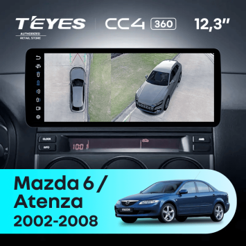 Штатная магнитола Teyes CC4 12.3" 360 6/64 Mazda 6 (2002-2008)