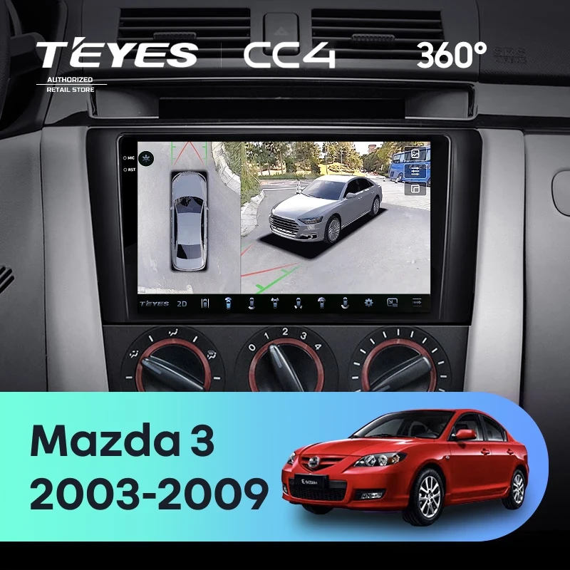 Штатная магнитола Teyes CC4 360 8/128 Mazda 3 1 BK (2003-2009)