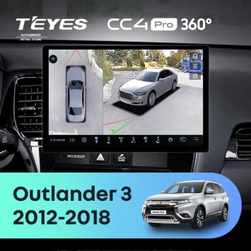 Штатная магнитола Teyes CC4 Pro 360 12/256 Mitsubishi Outlander 3 GF0W GG0W (2012-2018) Тип-B (13")