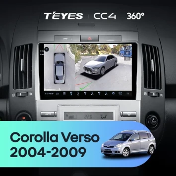 Штатная магнитола Teyes CC4 360 6/64 Toyota Corolla Verso AR10 (2004-2009) F2