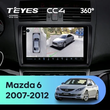 Штатная магнитола Teyes CC4 360 8/128 Mazda 6 2 GH (2007-2012)